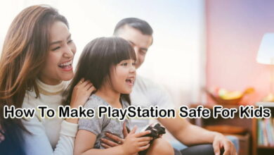 How To Make PlayStation Safe For Kids